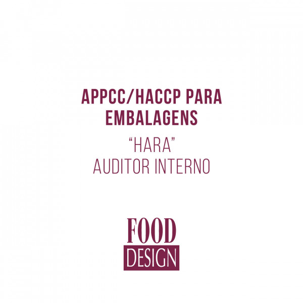 APPCC/ HACCP para embalagens “HARA” - Auditor Interno